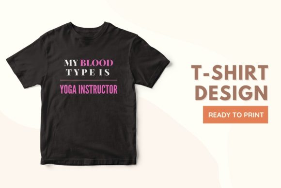 Download My Blood Type is YOGA INSTRUCTOR - Yoga Collection